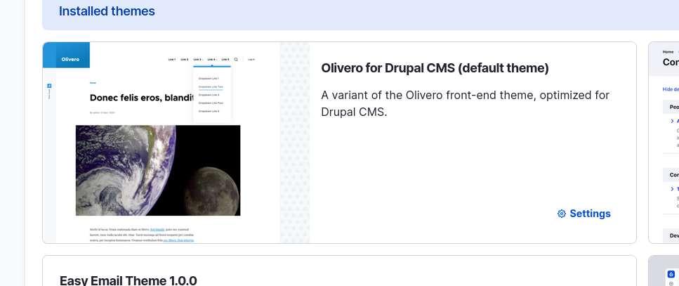 A card component displaying the 'Olivero for Drupal CMS (default theme)' with a preview image of a website featuring Earth and Moon images. It describes Olivero as a front-end theme optimized for Drupal CMS, with a 'Settings' link below.