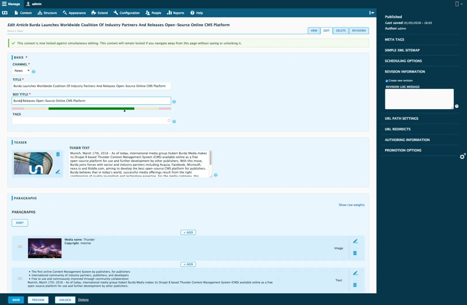 Our main focus is on making the editors’ work with Thunder as easy as possible. For this, we created the Thunder Admin Theme.