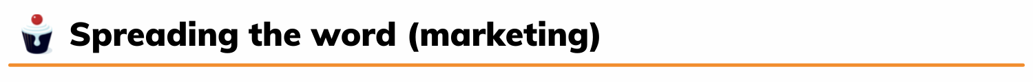 Spreading the word (marketing)